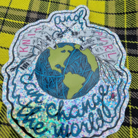 Knit And Purl Can Change The World Glitter Mega Sticker