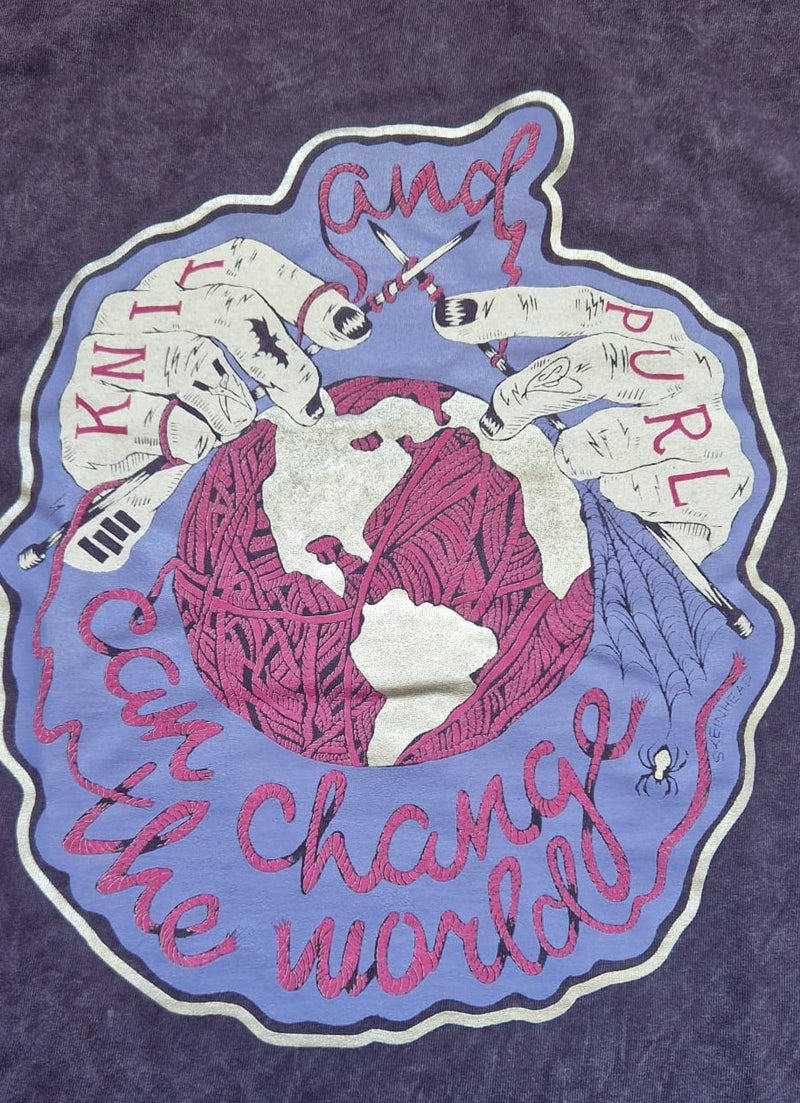 Knit and Purl Can Change The World Lilac Attack Stonewash Shirt